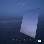 cover: Kana - Believe