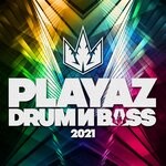 cover: Various - Playaz Drum & Bass 2021 (Explicit)