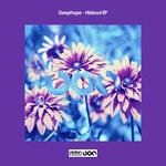 cover: Deephope - Hideout EP