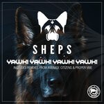 cover: Sheps - YAWK! YAWK! YAWK! YAWK!