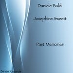 cover: Daniele Baldi|Josephine Sweett - Past Memories (Vocal Mix)