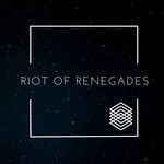 cover: Various - Riot Of Renegades