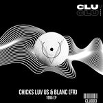 cover: Blanc (fr)|Chicks Luv Us - 1995