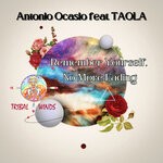 cover: Antonio Ocasio|Taola - Remember Yourself, No More Fading