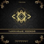 cover: Yaros - Insane Weedkend