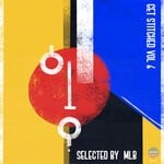 cover: Various - Get Stitched Vol 6 Selected By MLB