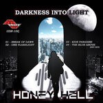 cover: Honey Hell - Darkness Into Light