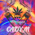 cover: Cady M - Marijuana