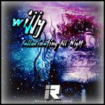 cover: Wijjy - Hallucinating All Night