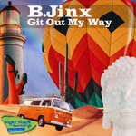 cover: B.jinx - Git Out My Way