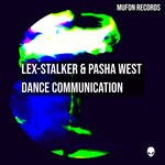 cover: Lex-stalker|Pasha West - Dance Communication