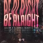 cover: Jannis Block|Kilian K|Relu - Be Alright