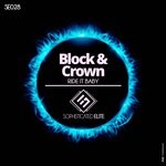 cover: Block & Crown - Ride It Baby