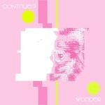 cover: Contnue? - Wonder