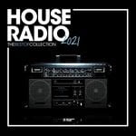 cover: Various - House Radio 2021: The Best Of Collection