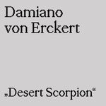 cover: Damiano Von Erckert - Desert Scorpion