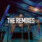 cover: Various - 33 Music - The Remixes 2021