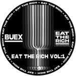 cover: Buex. - Eat The Rich Vol:1