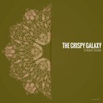 cover: The Crispy Galaxy - Cream Soda