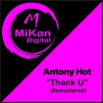 cover: Antony Hot - Thank U (Remastered)