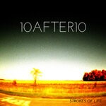 cover: 10after10 - Strokes Of Life