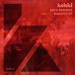 cover: Rafa Barrios - Bandits EP