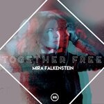 cover: Mira Falkenstein - Together Free