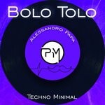 cover: Alessandro Papa - Bolo Tolo