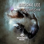 cover: Brooke Lee - I Feel Good