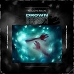 cover: Nicohernan - Drown