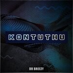 cover: Dr Breezy - Kontuthu