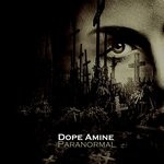 cover: Dope Amine - Paranormal