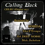 cover: Celec - Calling Back (Remixed)