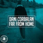 cover: Dani Corbalan - Far From Home