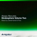 cover: Daniel Kandi|Prox - Stratosphere Volume Two, Mixed By Daniel Kandi And Prox