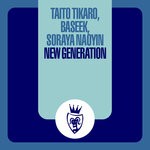 cover: Baseek|Soraya Naoyin|Taito Tikaro - New Generation