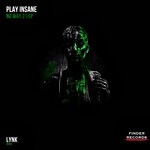 cover: Play Insane - No Way 21 EP