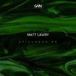 cover: Matt Lawry - Stillness EP