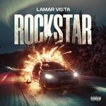 cover: Lamar Vista - Rockstar