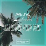 cover: Killyang|Mike Kelly - Waiting For You