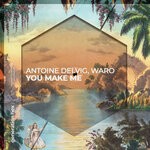 cover: Antoine Delvig|Waro - You Make Me