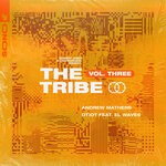 cover: Various|Sunnery James & Ryan Marciano - Sunnery James & Ryan Marciano Present: The Tribe Vol Three