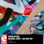 cover: Daniel Orpi - So Hot EP