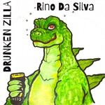 cover: Rino Da Silva - Drunken Zilla