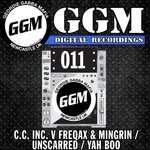 cover: Cc Inc V Freqaz & Mingrin|Unscarred|Yah Boo - Ggm Digital 011