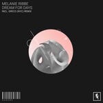 cover: Melanie Ribbe - Dream For Days