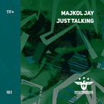 cover: Majkol Jay - Just Talking