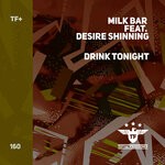 cover: Milk Bar - Drink Tonight