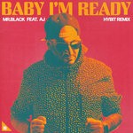 cover: Aj|Mr.black - Baby I'm Ready