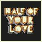 cover: Dewolff - Half Of Your Love